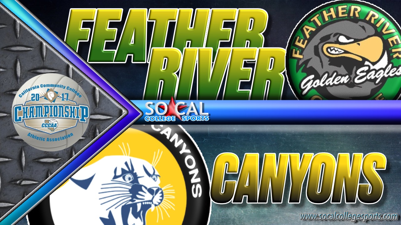 Canyons to Face Feather River at CCCAA State Championship Tourney