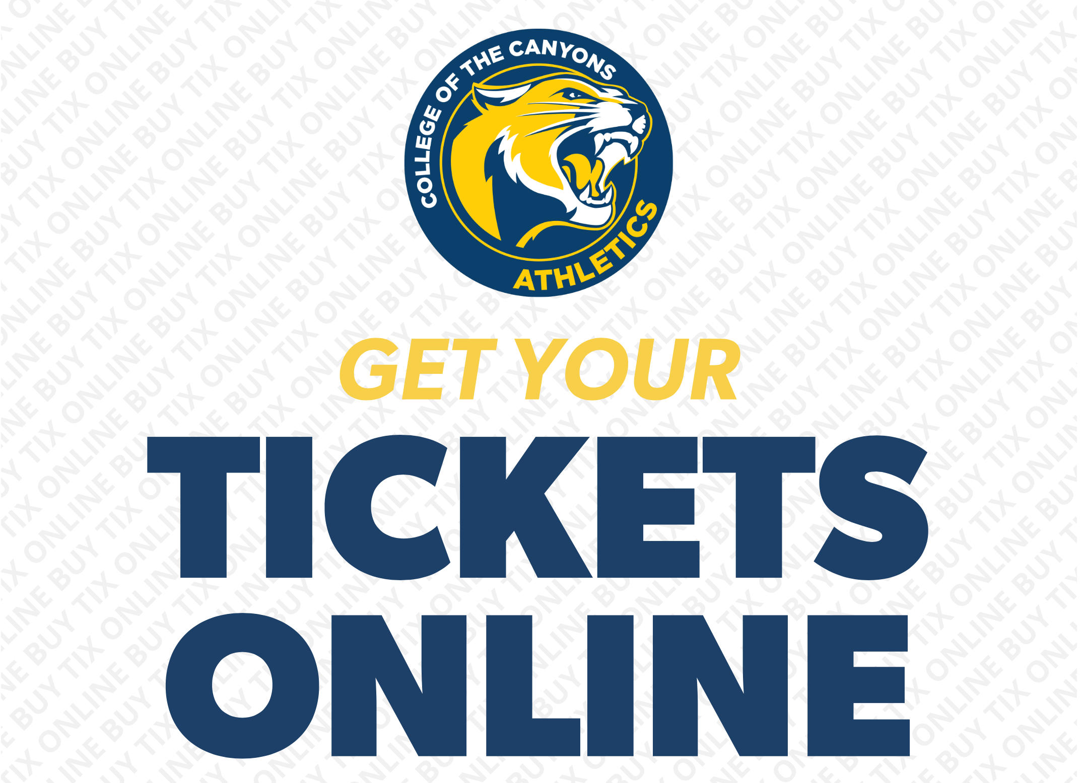 College of the Canyons athletics get your tickets logo graphic.