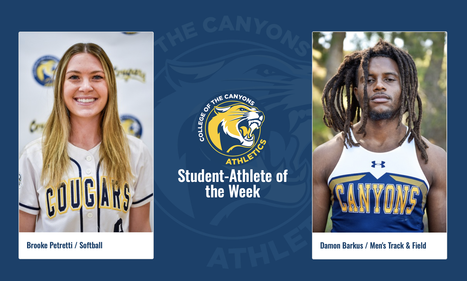 College of the Canyons student-athletes Brooke Petretti (softball) and Damon Barkus (men's track & field) have been named the COC Athletic Department's Women's & Men's Student-Athletes of the Week for the period running March 18-23. Petretti and Barkus are the 13th set of honorees for the winter/spring 2024 session.